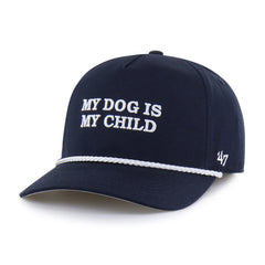 MY DOG IS MY CHILD ROPE '47 HITCH